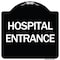 Signmission Hospital Entrance Heavy-Gauge Aluminum Architectural Sign, 18" H, BW-1818-24455 A-DES-BW-1818-24455 - alternate 1